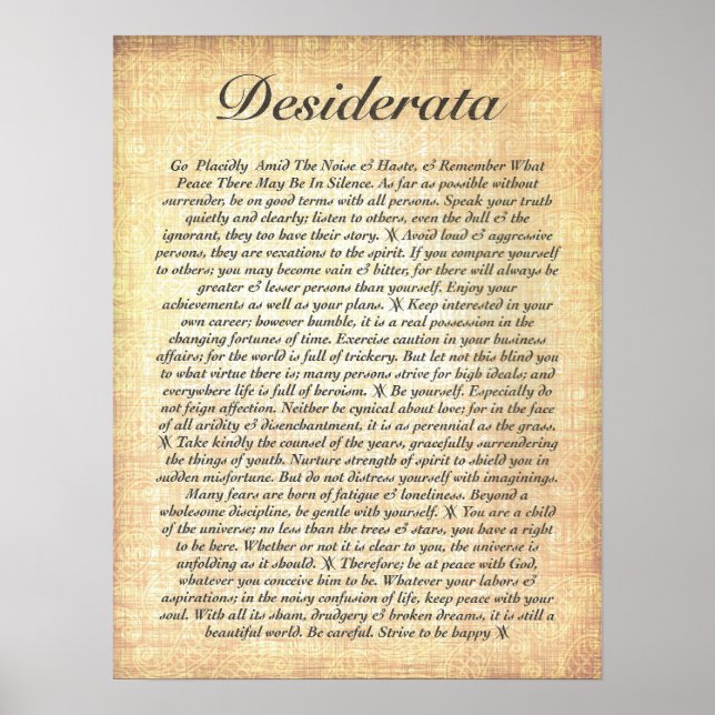 Poster DESIDERATA sur le papier de bois fossilisé (Devant)
