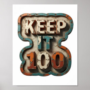 Poster Design de slogan KEEP IT 100 Orange Élégant