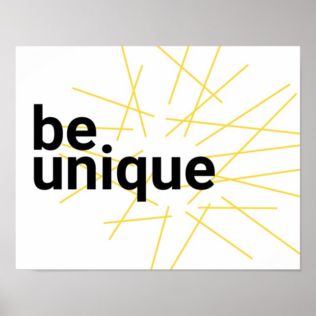Poster Design urbain moderne et simple de "Be Unique" (Devant)