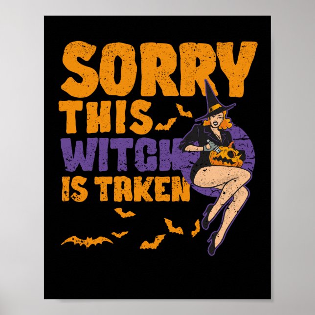 Poster Désolé Cette Sorcière Est Prise Drôle Sorcières Ha (Devant)