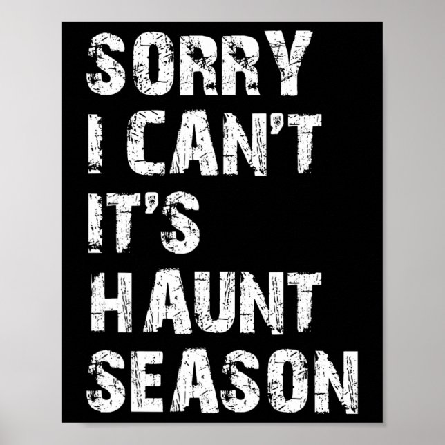 Poster Désolé je ne peux pas c'est Haunt Saison drôle Cha (Devant)