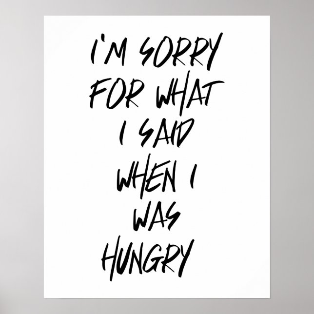 Poster Désolé pour ce que j'ai dit quand j'avais faim Pos (Devant)