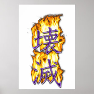 Poster Destruction-Annihilation written in Kanji