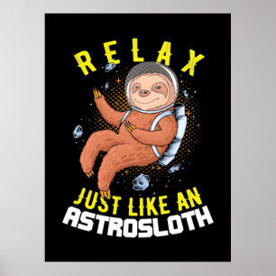 Poster Détendez-Vous Comme Une Fente D'Astronaut