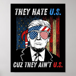 Poster Détestez-nous parce qu'ils ne sont pas nous Funny 