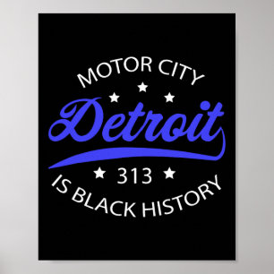Poster Detroit 313 Motor City Mois de l'histoire des Noir