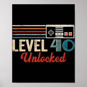 Poster Déverrouillé Niveau 40 Anniversaire de jeu vidéo g