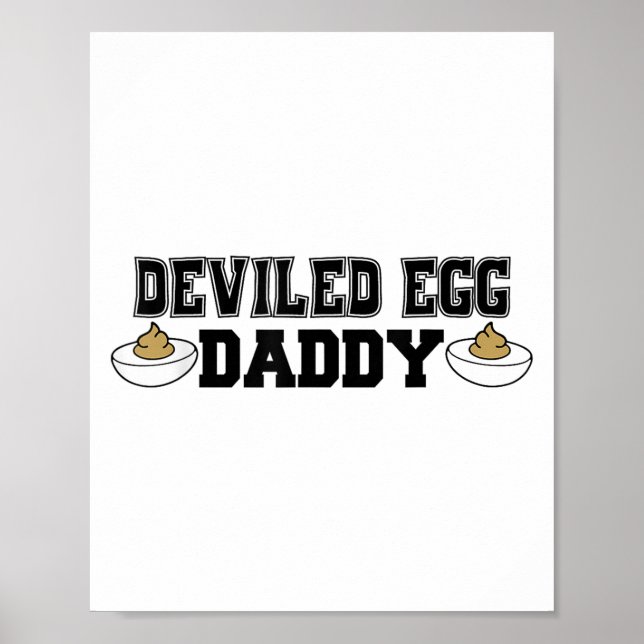 Poster Deviled Egg Daddy - Funny Thanksgiving Deviled Egg (Devant)