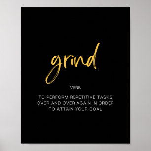 Poster Devis inspirant Grind