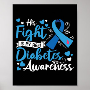 Poster Diabète de type 1 Son combat est mon combat Diabèt