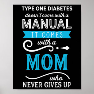 Poster Diabète de type un ne vient pas avec un manuel mam