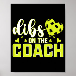 Poster Dibs sur le coach drôle femme d'entraîneur de pick