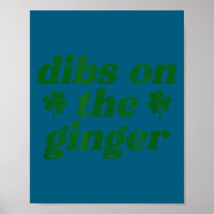 Poster Dibs sur le gingembre jour de la saint patrick irl
