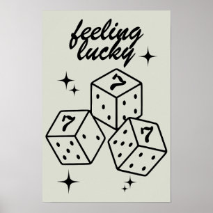 Poster Dice Wall Art, Sentiment Lucky Poster, Dice Print