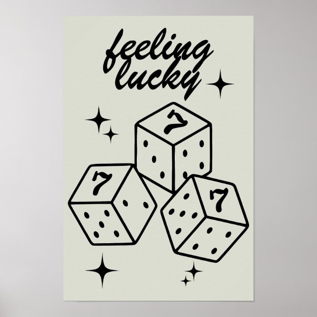 Poster Dice Wall Art, Sentiment Lucky Poster, Dice Print (Devant)