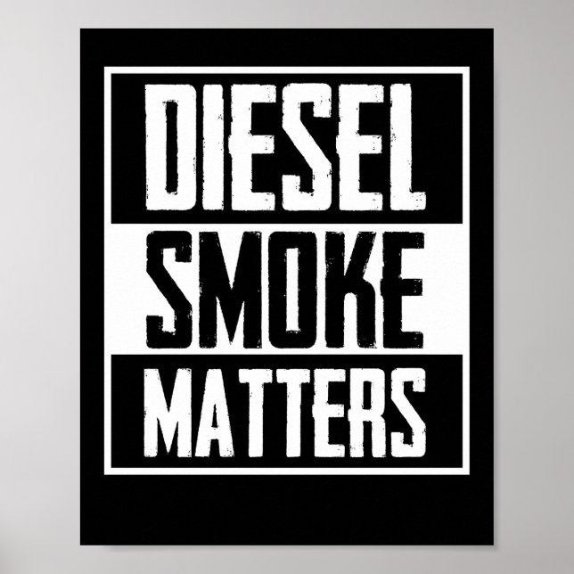 Poster DIESEL MATIÈRES FUMÉES Camion diesel Rouleau Charb (Devant)