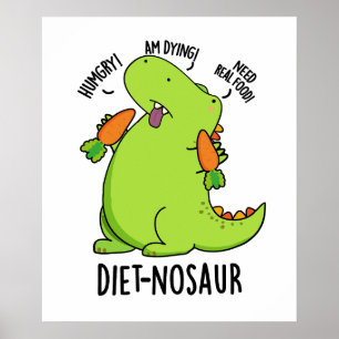 Poster Diet-nosaur Dinosaure Drôle Puns