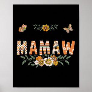 Poster Dieu A Fait Une Fleur Mamaw Joyeuse Fête Des Mères