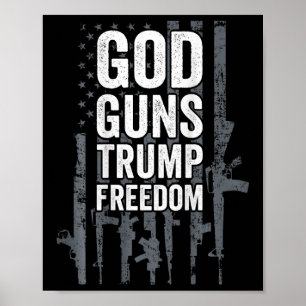 Poster Dieu Armes Trump Liberté - Drôle Pro Arme Drapeau 