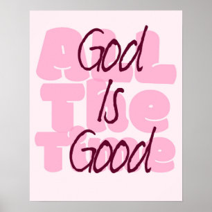 Poster Dieu est bon tout le temps