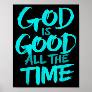 Poster Dieu est bon tout le temps