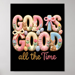 Poster Dieu Est Bon Tout Le Temps Jésus Lapin De Pâques C