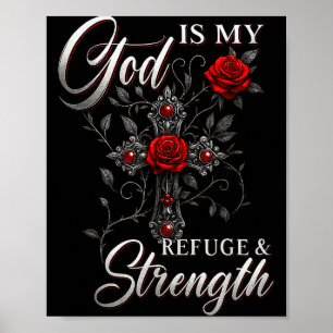 Poster Dieu Est Mon Refuge Et Ma Force Rose Croix Foi 