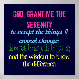 Poster Dieu, m'accordent la sérénité, pour accepter la