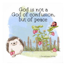 Dieu n'est pas un Dieu de confusion mais de paix