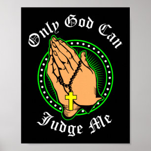 Poster Dieu seul chrétien peut me juger