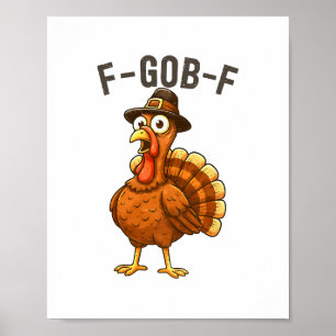 Poster Dinde-dinde Citation drôle de Thanksgiving sur la 