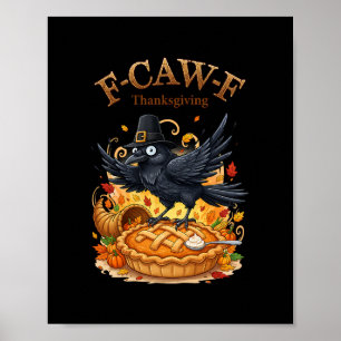 Poster Dindon de Thanksgiving F-caw-f Coq Poulet Hommes F