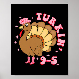 Poster Dindon de travail drôle de 9 à 5 Dinde de Thanksgi