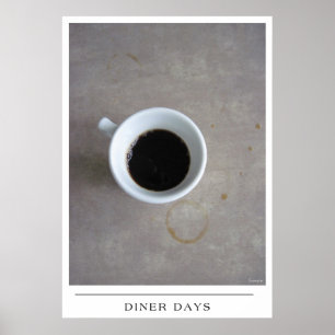 Poster Diner Days - Envoyer Coffee Art