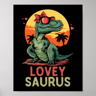 Poster Dino Dinosaur Lovey-saurus T-rex Funny Trex