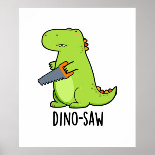 Poster Dino-scie Funny Dinosaur Tool Pun