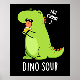 Poster Dino-sour Dinosaure Pun Dark BG