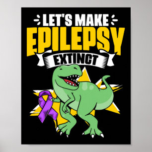 Poster Dinosaur Trex Soutien Epilepsie Survivant Epilepsi