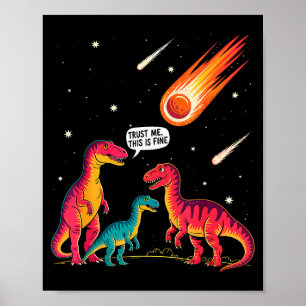 Poster Dinosaures Météorite Sarcastique C'est Bon Drôle