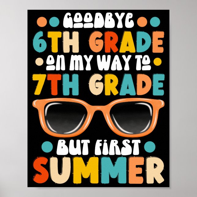Poster Diplôme de 6e année à 7e année mais premier été (Devant)