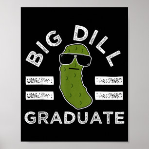 Poster Diplômé grande cornichon pun drôle de remise des d