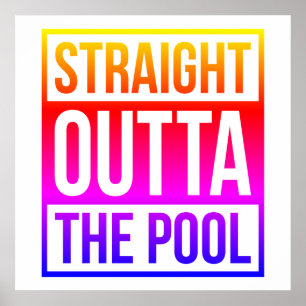 Poster Directement En Dehors Du Pool Texte Typographique 