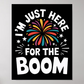 Poster Directeur de Feux d'Artifice Je Suis Juste Là Pour