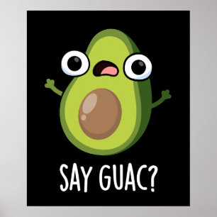Poster Dis Guac Drôle de Pun d'avocat Fond sombre