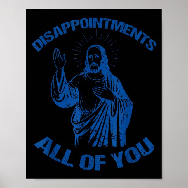 Poster Disapintments All Of You Fun Retro Christian Vinta (Devant)