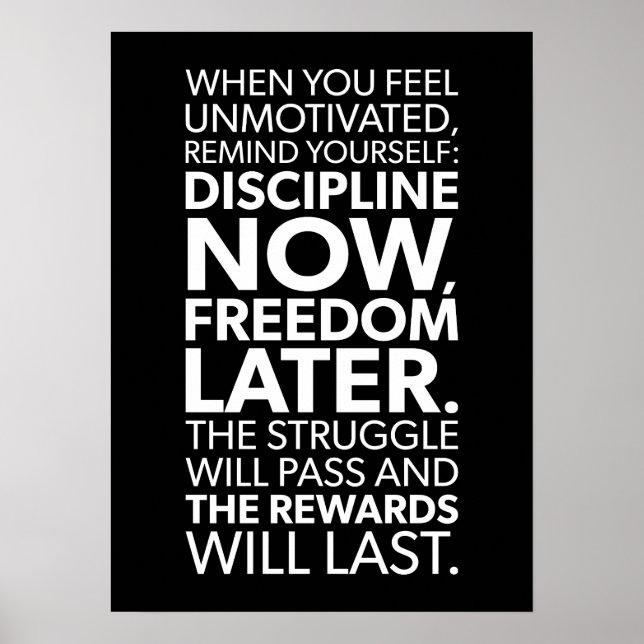 Poster Disciplien Now, Freedom Later - Success Motivation (Devant)