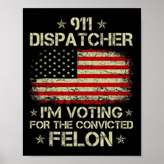 Poster Dispatcher Je vote pour le Felon Funn condamné (Devant)
