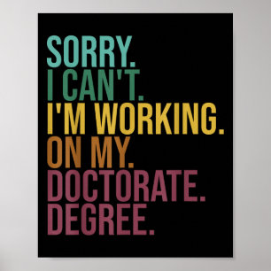 Poster Dissertation amusante, Désolé je ne peux pas trava
