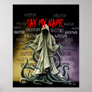 Poster Dites Mon Nom : Hastur Hastur Hastur Hastur