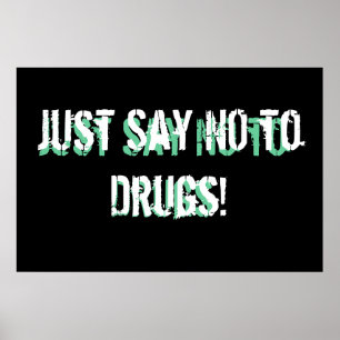 Poster Dites non à la drogue !